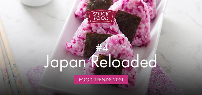 Food Trends 2021: #4 Japan reloaded